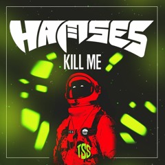 Hamses - Kill Me (TSS FREE)