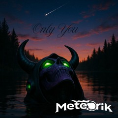 Only You (Feat. Taylor Johnson) FREE DL