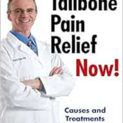 [GET] PDF 📗 Tailbone Pain Relief Now! Causes and Treatments for Your Sore or Injured