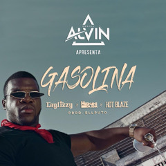 Gasolina (feat. Hot Blaze, Hernani & Laylizzy)