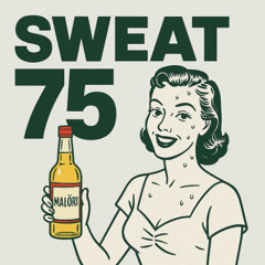 SWEAT 75 - ICEYBBY x BONUM VESPERAM - Vol. 1