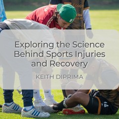 Exploring the Science Behind Sports Injuries and Recovery
