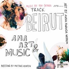 Ray Okpara - Beirut  AMAART&MUSIC001