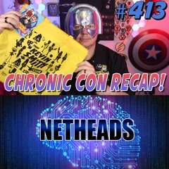 413: The Breakdown - Chronic Con 2025, Peacemaker Season 2, KPOP Demon Hunters