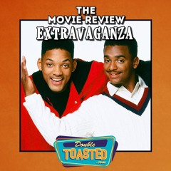 THE MOVIE REVIEW EXTRAVAGANZA - 11 - 18 - 2020 (The Fresh Prince Of Bel-Air Reunion Review)