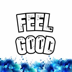 Feel Good