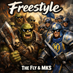 The Fly & MKS - Freestyle 2