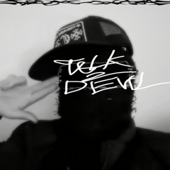 Talk 2 Dëvil (Prod. RayOffkey x Mesler)