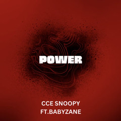 CCE Snoopy ft. BABYZANE - POWER ( Prod. Kontrol )