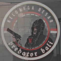 BEST REQ [PREDATOR BALI] ONE COMANDO JR LOYALITY !! - DJ DejaPratama • MOSCA™