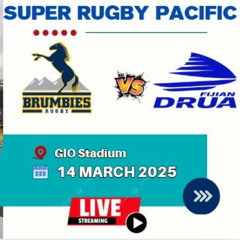 [!!Live-sTreaM!!] Fijian Drua Vs Brumbies Super Rugby 2025 Live Onlne 14 Mar