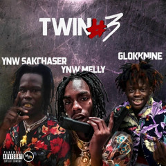 YNW MELLY X 9LOKKNINE X YNW SAKCHASER - Twin #3