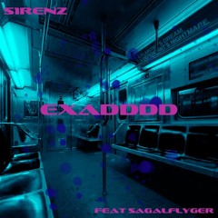 Exaddd Feat Sagalflyger