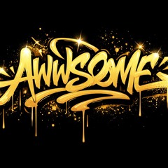 Awwsome (Ventsumi remix)