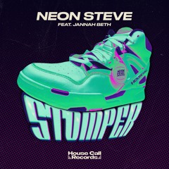 Neon Steve - Stomper (Feat Jannah Beth)