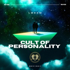 LMSam - Cult Of Personality (Original Mix)