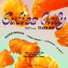 familymodo (familymart b2b Suasimodo) @ Cuties Only | Hell Phone | 11.03.23