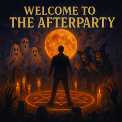 Welcome to the Afterparty