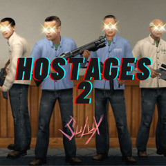 Hostage 2