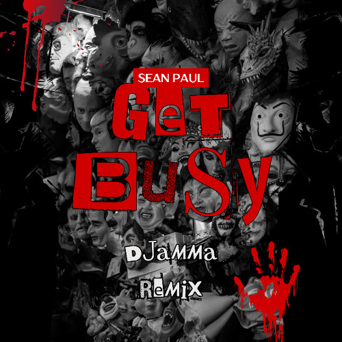 Sean Paul - Get Busy [dJamma Remix]