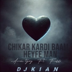 Amin Tijay X Feddi  Chika kradi baam remix