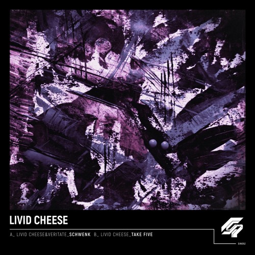 Livid Cheese And Veritate - Schwenk [Premiere] Sinuous Records