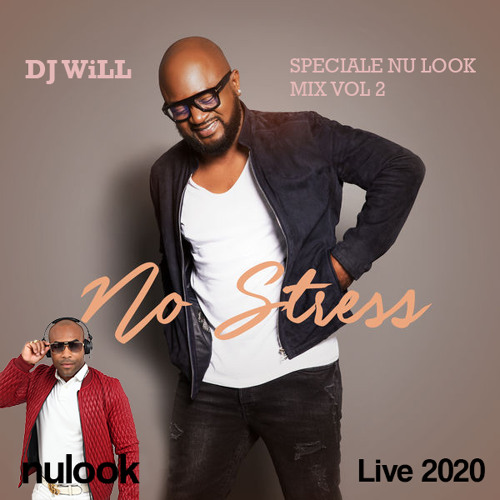 DJ WILL SPECIAL NU LOOK MIX VOL.2 (15.03.20) by Deejay Will Listen