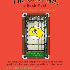 [ACCESS] EBOOK 📂 The Gospool of Bank Pool by  Freddy Bentivegna &  R. Givens KINDLE
