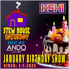 Jan Bday Show SHS 2-1-2025 (Full Show)