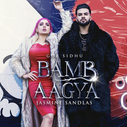 Stream Bamb Aagya Jasmine Sandlas Ft Gur Sidhu Full Song New Punjabi Song  2022 Bamb Aagya Gur Sidhu 2.mp3 by yeahyrhgv | Listen online for free on  SoundCloud