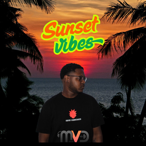 Sunset Vibes Vol. 2