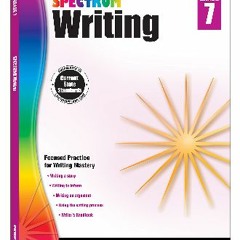 ((Ebook)) ✨ Spectrum Writing, Grade 7 [W.O.R.D]