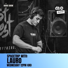 SPACETRIP with LAURO #001