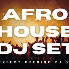 Afro House dj Set