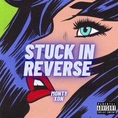 Stuck in reverse (prod by Kyg)