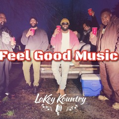Lokey Kountry-Feel Good Music