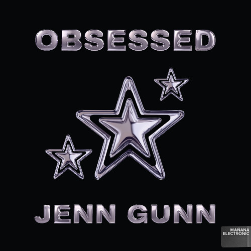 Jenn Gunn - Obsessed