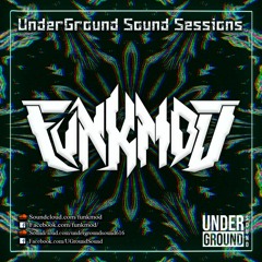 UnderGround Sound Sessions: Funkmod