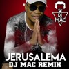 MASTER KG FEAT NOMCEBO JERUSALEMA (DJ MAC TRIBAL REMIX)
