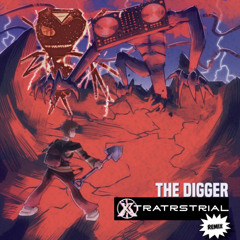 Roi The Digger (Xtratrstrial Remix) FREE DL