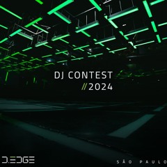 EDDE @ D-EDGE SÃO PAULO - DJ CONTEST 2024