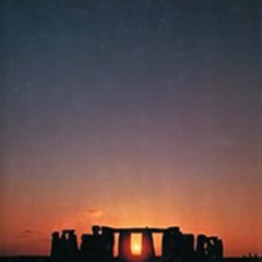 Access PDF 📄 Stonehenge: Neolithic Man and the Cosmos by John North [KINDLE PDF EBOO