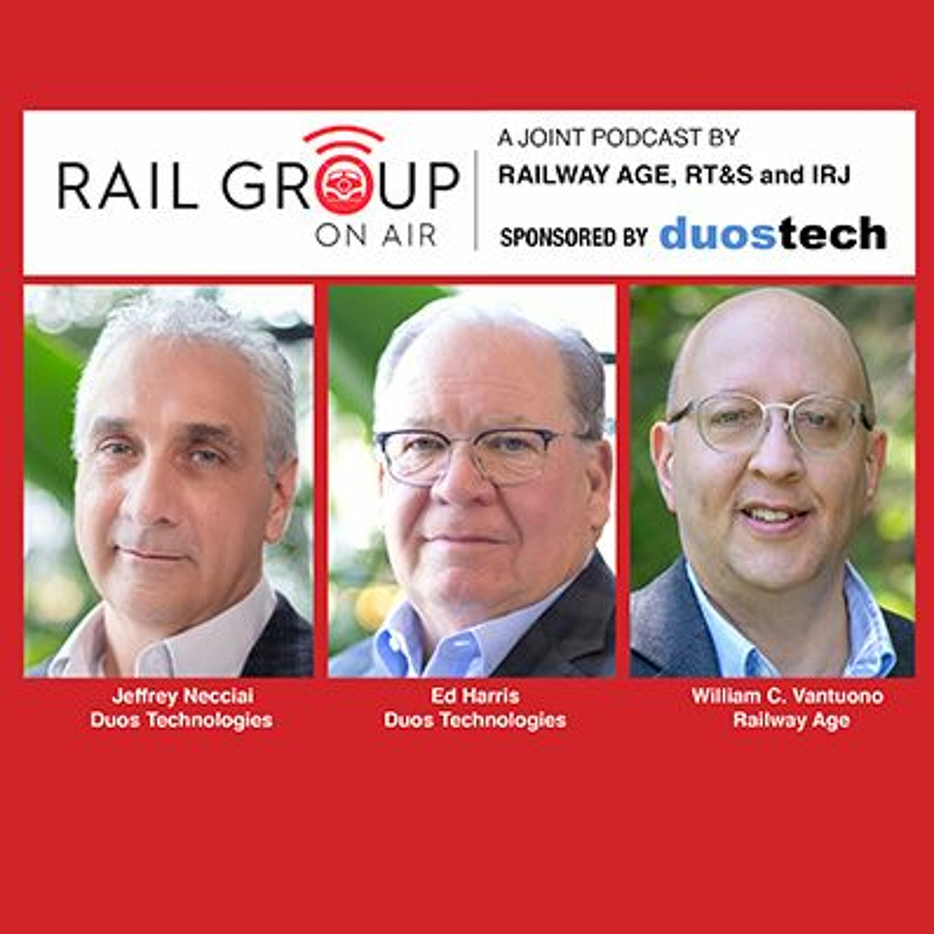 Railroad Safety Through Data, with Jeffrey Necciai And Ed Harris, Duos Technologies episode artwork
