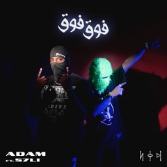 فوق فوق (feat. S7li)