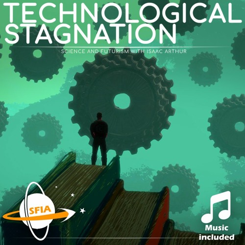 Technological Stagnation