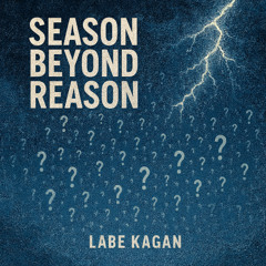 Season Beyond Reason