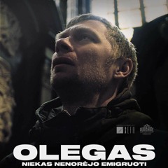 Kitas kadras: „Olegas“ 2020-10-21