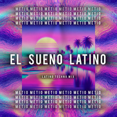 EL SUENO LATINO
