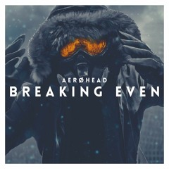 Breaking Even