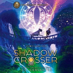 Get [KINDLE PDF EBOOK EPUB] The Shadow Crosser: A Storm Runner Novel, Book 3 by  J. C